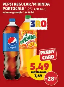 Penny PEPSI Regular/ MIRINDA portocale Ofertă