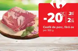 Carrefour Market Ceafă de porc, fără os Ofertă