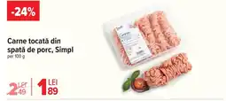 Carrefour Market Carne tocată din spată de porc, Simpl Ofertă