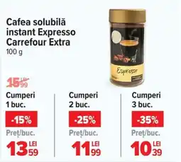 Carrefour Market Cafea solubilǎ instant Expresso Carrefour Extra Ofertă