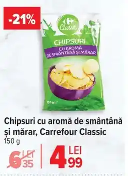 Carrefour Market Chipsuri cu aromă de smântână şi mărar, Carrefour Classic Ofertă