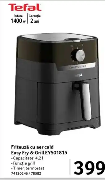 Selgros Tefal Friteuză cu aer cald Easy Fry & Grill EY501815 Ofertă