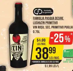 Mega Image Famiglia Pasqua Desire Lush&zin primitivo Vin rosu, sec, primitivo puglia Ofertă