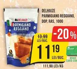DELHAIZE Parmigiano reggiano, DOP, ras