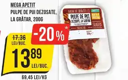 Mega Image MEGA Apetit Pulpe de pui dezosate, la gråtar Ofertă