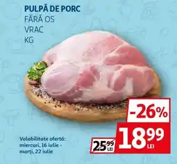 Auchan Pulpă de porc fără os vrac Ofertă