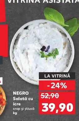 Kaufland NEGRO Salată cu icre Ofertă