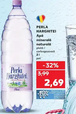 Kaufland PERLA HARGHITEI Apă minerală naturală Ofertă