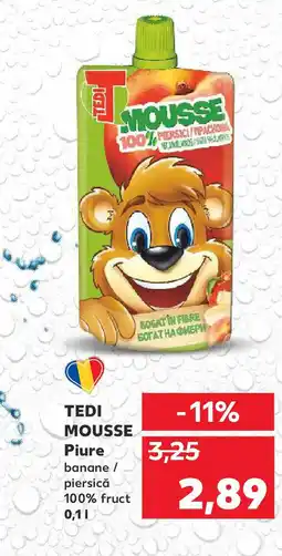Kaufland TEDI MOUSSE Piure Ofertă