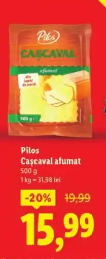 Lidl PILOS Cascaval afumat Ofertă