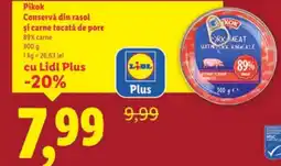 Lidl PIKOK Conservă din rasol şi carne tocată de porc Ofertă