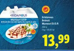 Lidl Eridanous Brânză Manouri D.O.P. Ofertă