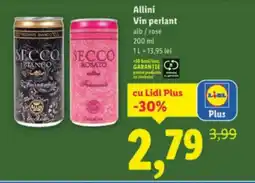 Lidl Allini Vin perlant Ofertă