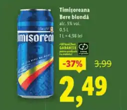Lidl Timişoreana Bere blondǎ Ofertă