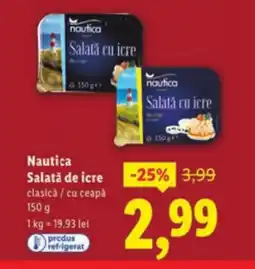 Lidl Nautica Salată de icre Ofertă