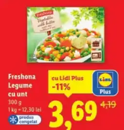 Lidl Freshona Legume cu unt Ofertă