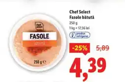 Lidl Chef Select Fasole bătută Ofertă