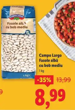 Lidl Campo Largo Fasole albǎ cu bob mediu Ofertă