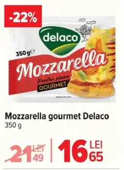 Carrefour Market Mozzarella gourmet Delaco Ofertă