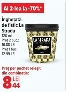 Carrefour Market îngheţată de fistic La Strada Ofertă