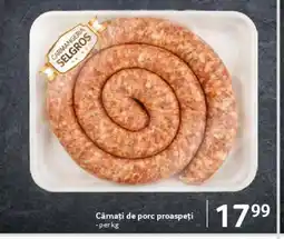 Selgros Cârnaţi de porc proaspeți Ofertă