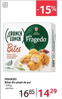Selgros FRAGEDO Bites din piept de pui Ofertă