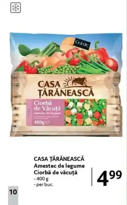 Selgros CASA ŢĂRĂNEASCĂ Amestec de legume Ciorbă de văcuţă Ofertă