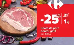 Carrefour Spată de porc pentru gătit Ofertă