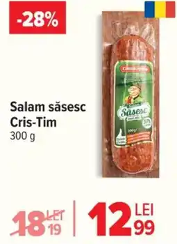 Carrefour Salam săsesc Cris-Tim Ofertă