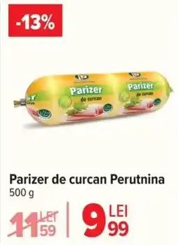 Carrefour Parizer de curcan Perutnina Ofertă