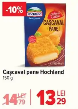 Carrefour Cascaval pane Hochland Ofertă