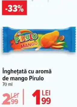 Carrefour Îngheţată cu aromă de mango Pirulo Ofertă