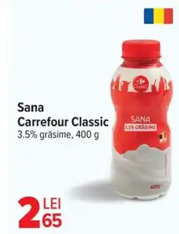 Carrefour Sana Carrefour Classic Ofertă