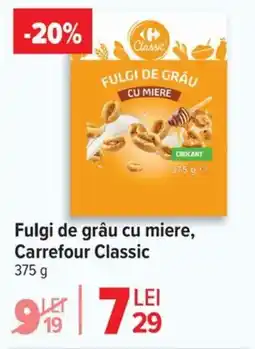 Carrefour Fulgi de grâu cu miere, Carrefour Classic Ofertă