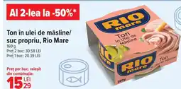 Carrefour Ton în ulei de măsline/ suc propriu, Rio Mare Ofertă
