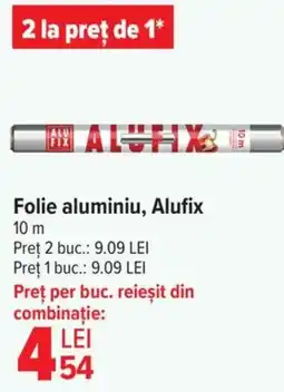 Carrefour Folie aluminiu, Alufix 10 m Ofertă