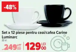 Carrefour Set x 12 piese pentru ceai/cafea Carine Luminarc Ofertă