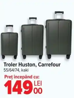 Carrefour Troler Huston, Carrefour Ofertă