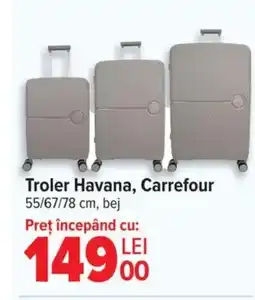 Carrefour Troler Havana, Carrefour Ofertă