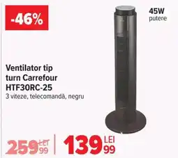 Carrefour Ventilator tip turn Carrefour HTF30RC-25 Ofertă