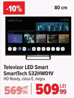 Carrefour Televizor LED Smart SmartTech S32HW01V Ofertă