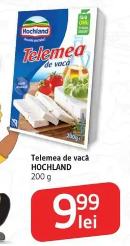 Supeco Telemea de vacă HOCHLAND Ofertă