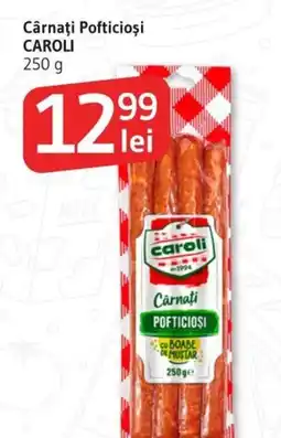Supeco Cârnaţi Pofticioşi CAROLI Ofertă