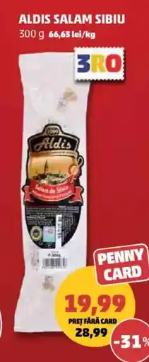 Penny Aldis salam sibiu Ofertă