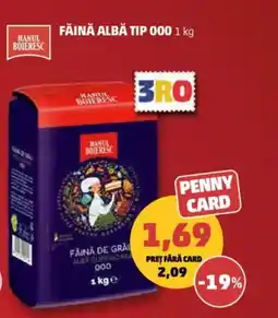 Penny Făină albă tip 000 Ofertă