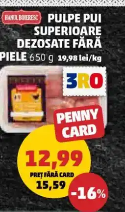 Penny Pulpe pui superioare dezosate fără piele Ofertă
