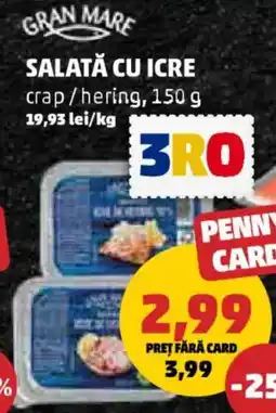 Penny GRAN MARE Salată cu icre crap/hering Ofertă