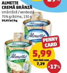 Penny Almette cremă brânză smântână / verdeaţă 70% grăsime Ofertă