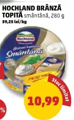Penny Hochland brânză topită smântână Ofertă