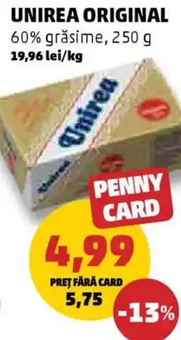 Penny Unirea original 60% grăsime Ofertă
